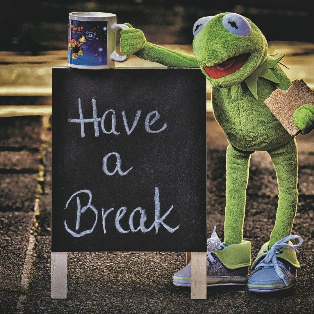 Take a break