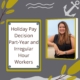 Holiday pay decision