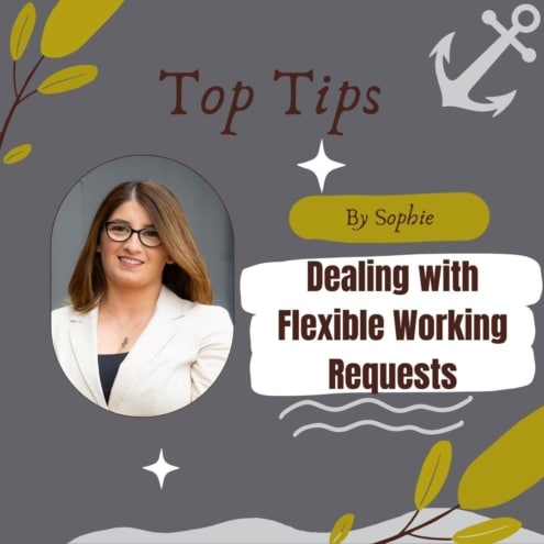 Top Tips - Flexible Working Requests